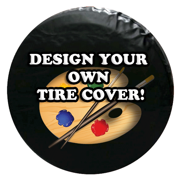 Custom Spare Tire Cover - Upload our Design!